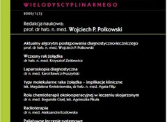 Wojciech Polkowski: W gabinecie lekarza specjalisty. Onkologia. Rak żołądka, PZWL Wydawnictwo Lekarskie 2020