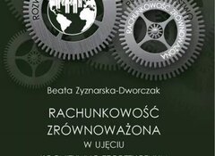 Beata Zyznarska-Dworczak: Rachunkowość zrównoważona w ujęciu kognitywno-teoretycznym, Uniwersytet Ekonomiczny w Poznaniu 2020