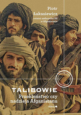 talibowie przeklenstwo czy nadzieja afganistanu b iext105065959